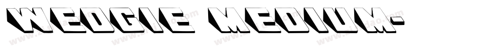 Wedgie Medium字体转换